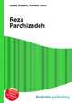Reza Parchizadeh, Jesse Russell,Ronald Cohn 