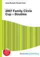 2007 Family Circle Cup – Doubles, Jesse Russell,Ronald Cohn 