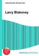 Larry Blakeney, Jesse Russell,Ronald Cohn 