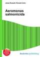Aeromonas salmonicida, Jesse Russell,Ronald Cohn 