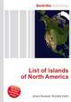 List of islands of North America, Jesse Russell,Ronald Cohn 