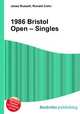1986 Bristol Open – Singles, Jesse Russell,Ronald Cohn 