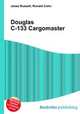 Douglas C-133 Cargomaster, Jesse Russell,Ronald Cohn 
