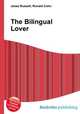 The Bilingual Lover, Jesse Russell,Ronald Cohn 