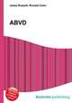 ABVD, Jesse Russell,Ronald Cohn 