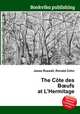 The Cote des B?ufs at L’Hermitage, Jesse Russell,Ronald Cohn 