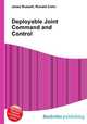 Deployable Joint Command and Control, Jesse Russell,Ronald Cohn 