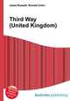Third Way (United Kingdom), Jesse Russell,Ronald Cohn 