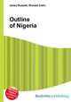 Outline of Nigeria, Jesse Russell,Ronald Cohn 