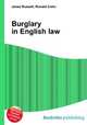 Burglary in English law, Jesse Russell,Ronald Cohn 
