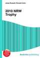 2010 NRW Trophy, Jesse Russell,Ronald Cohn 