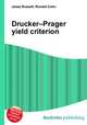Drucker–Prager yield criterion, Jesse Russell,Ronald Cohn 
