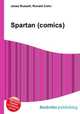 Spartan (comics), Jesse Russell,Ronald Cohn 