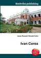 Ivan Corea, Jesse Russell,Ronald Cohn 