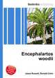 Encephalartos woodii, Jesse Russell,Ronald Cohn 