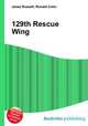 129th Rescue Wing, Jesse Russell,Ronald Cohn 