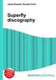Superfly discography, Jesse Russell,Ronald Cohn 