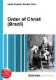 Order of Christ (Brazil), Jesse Russell,Ronald Cohn 