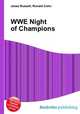 WWE Night of Champions, Jesse Russell,Ronald Cohn 