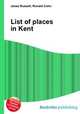 List of places in Kent, Jesse Russell,Ronald Cohn 