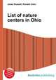 List of nature centers in Ohio, Jesse Russell,Ronald Cohn 