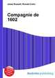 Compagnie de 1602, Jesse Russell,Ronald Cohn 