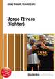 Jorge Rivera (fighter), Jesse Russell,Ronald Cohn 