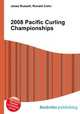 2008 Pacific Curling Championships, Jesse Russell,Ronald Cohn 