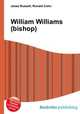 William Williams (bishop), Jesse Russell,Ronald Cohn 