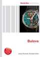 Bulova, Jesse Russell,Ronald Cohn 