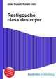 Restigouche class destroyer, Jesse Russell,Ronald Cohn 