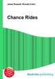 Chance Rides, Jesse Russell,Ronald Cohn 