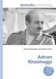 Adnan Khashoggi, Jesse Russell,Ronald Cohn 