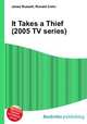 It Takes a Thief (2005 TV series), Jesse Russell,Ronald Cohn 