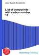 List of compounds with carbon number 18, Jesse Russell,Ronald Cohn 