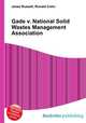 Gade v. National Solid Wastes Management Association, Jesse Russell,Ronald Cohn 