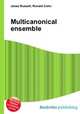 Multicanonical ensemble, Jesse Russell,Ronald Cohn 