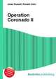 Operation Coronado II, Jesse Russell,Ronald Cohn 