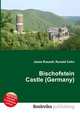 Bischofstein Castle (Germany), Jesse Russell,Ronald Cohn 