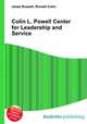 Colin L. Powell Center for Leadership and Service, Jesse Russell,Ronald Cohn 