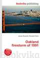 Oakland firestorm of 1991, Jesse Russell,Ronald Cohn 