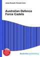 Australian Defence Force Cadets, Jesse Russell,Ronald Cohn 