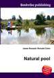 Natural pool, Jesse Russell,Ronald Cohn 
