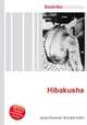 Hibakusha, Jesse Russell,Ronald Cohn 