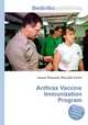 Anthrax Vaccine Immunization Program, Jesse Russell,Ronald Cohn 