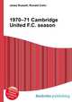 1970–71 Cambridge United F.C. season, Jesse Russell,Ronald Cohn 