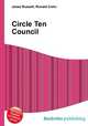 Circle Ten Council, Jesse Russell,Ronald Cohn 