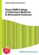 Texas A&M College of Veterinary Medicine & Biomedical Sciences, Jesse Russell,Ronald Cohn 