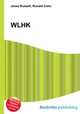 WLHK, Jesse Russell,Ronald Cohn 