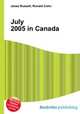 July 2005 in Canada, Jesse Russell,Ronald Cohn 